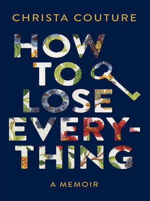 cover image of How to Lose Everything